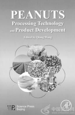 Advances in Peanut Processing Technology and Product Development: An English Monograph Publication and Technological Exploration